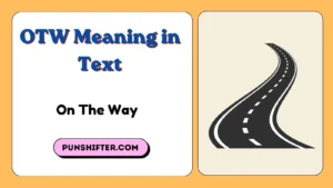 OTW Meaning in Text