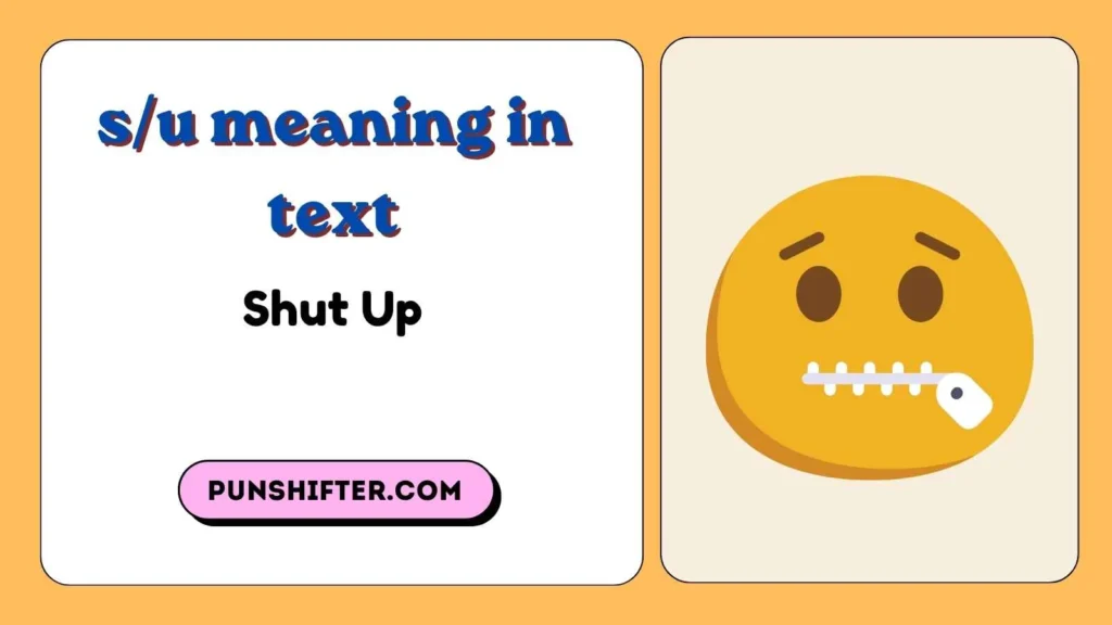 s/u meaning in text