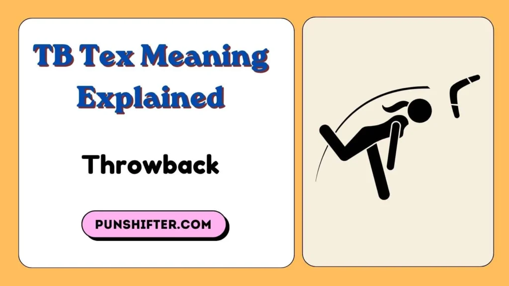 TB Text Meaning Explained