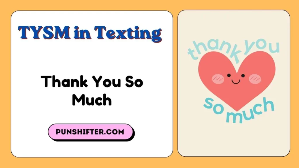 TYSM in Texting