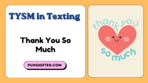 TYSM in Texting
