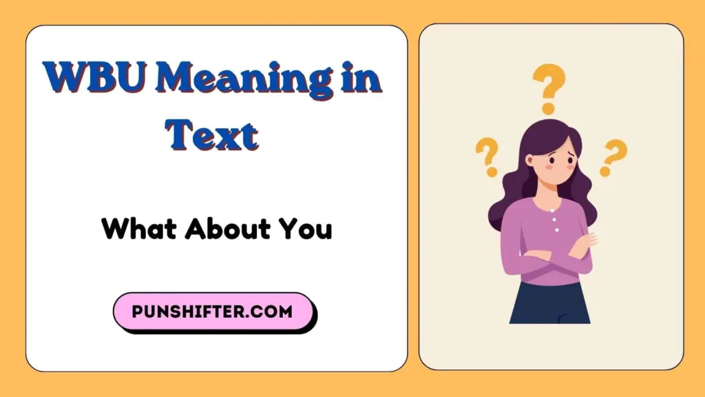 WBU Meaning in Text