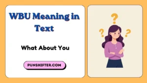 WBU Meaning in Text