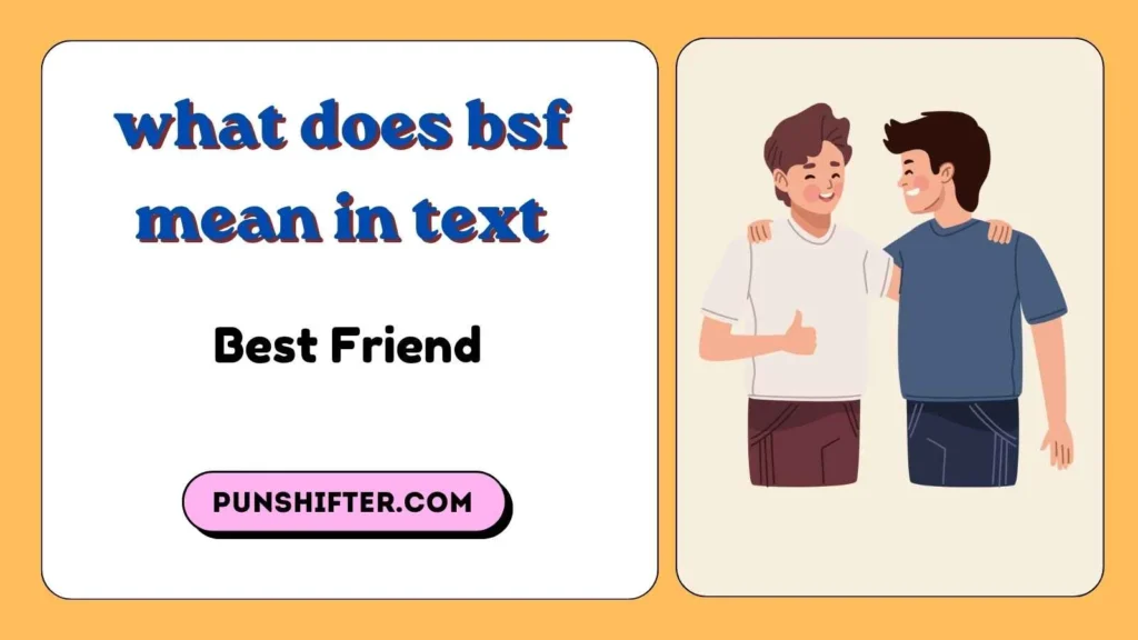 what does bsf mean in text